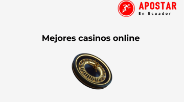 Los mejores casinos en Ecuador | 2025