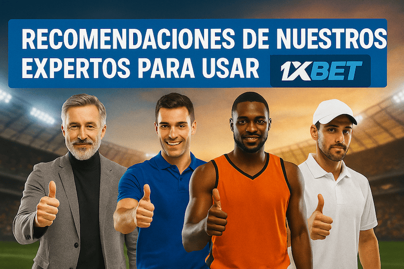 recomendaciones apostar 1xbet